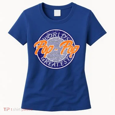 Worlds Greatest Pop-Pop Women's T-Shirt