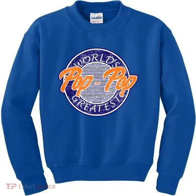 Worlds Greatest Pop-Pop Kids Sweatshirt
