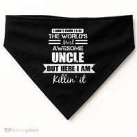 World's Most Awesome Uncle USA-Made Doggie Bandana thumb 0