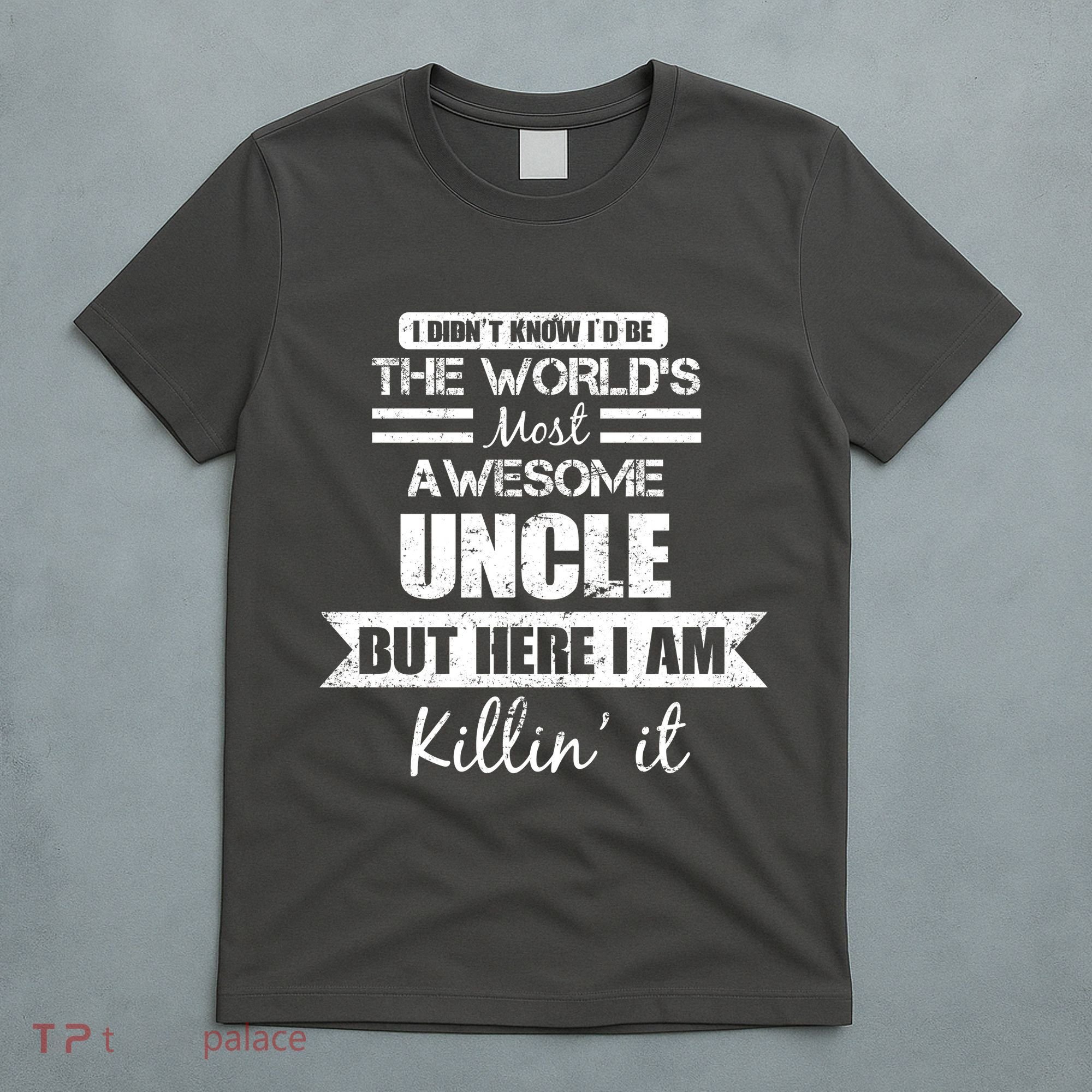 World's Most Awesome Uncle T-Shirt