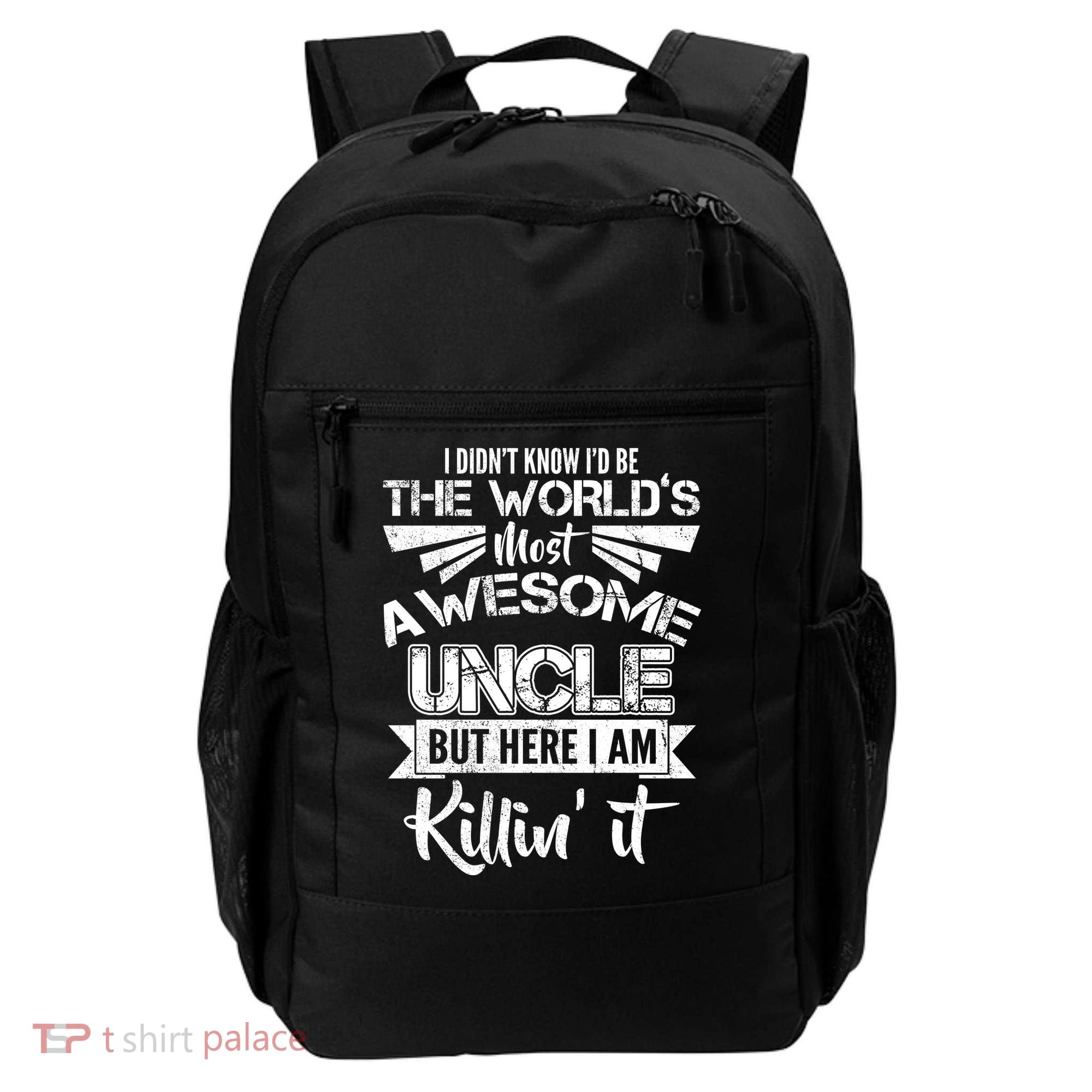 World's Most Awesome Uncle Killing It Backpack