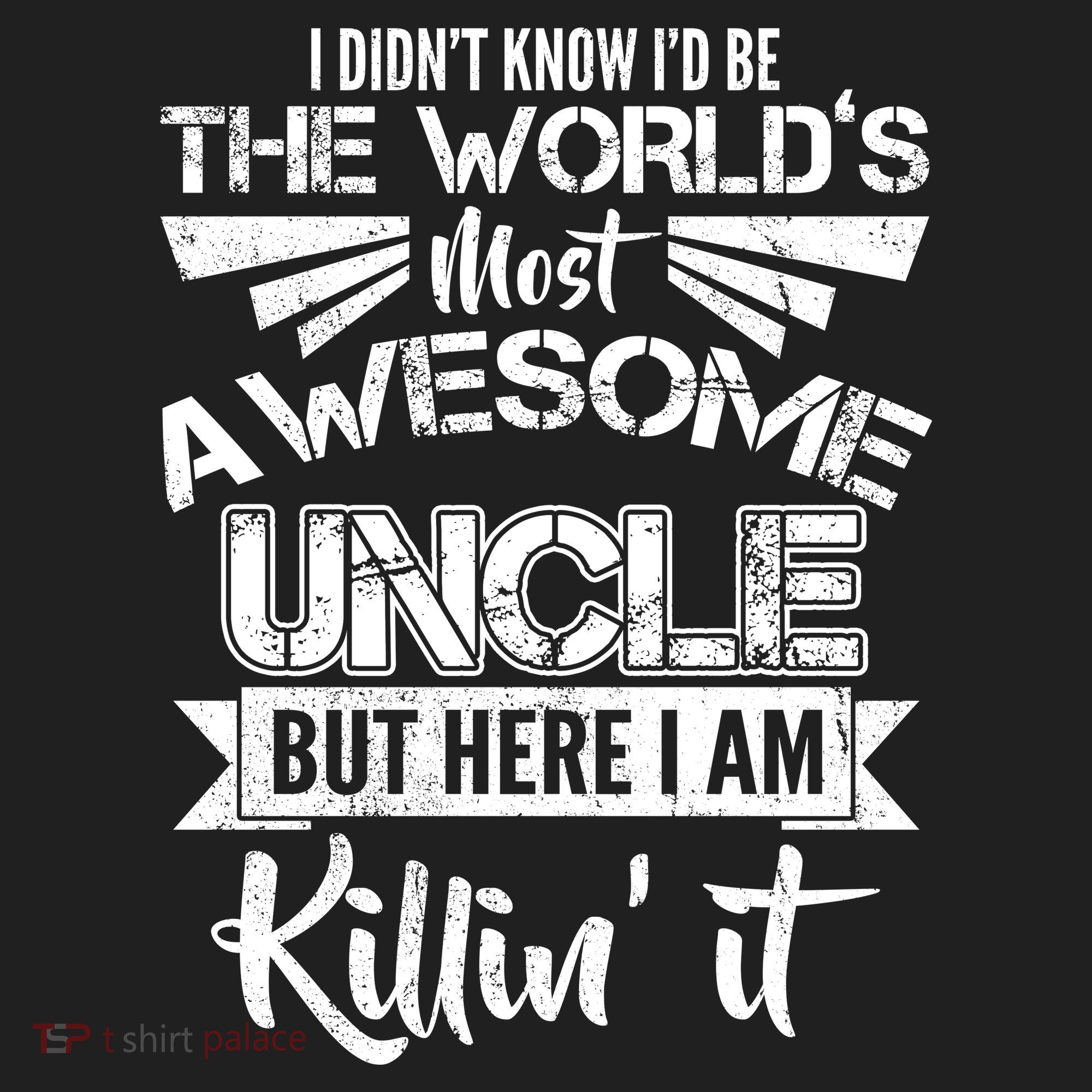 World's Most Awesome Uncle Killing It Hat