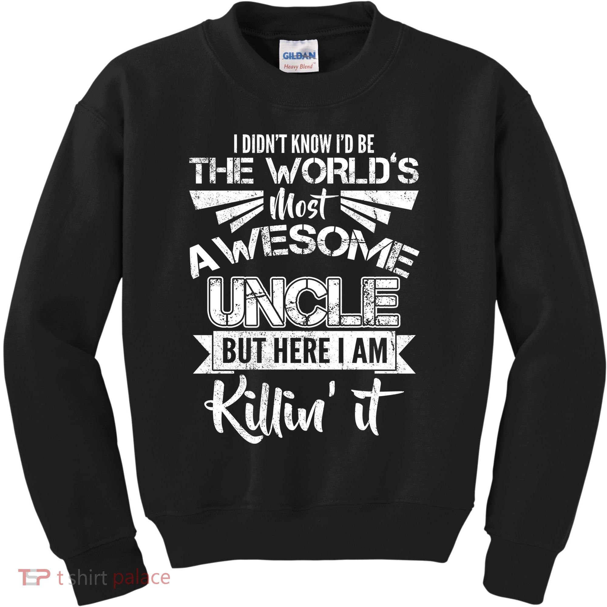 World's Most Awesome Uncle Killing It Kids Sweatshirt