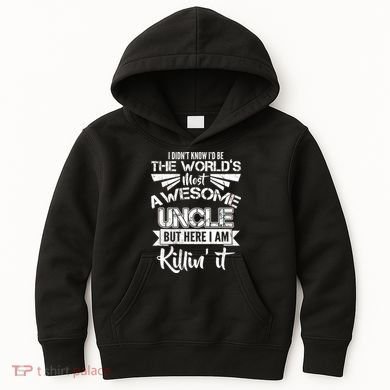 World's Most Awesome Uncle Killing It Kids Hoodie