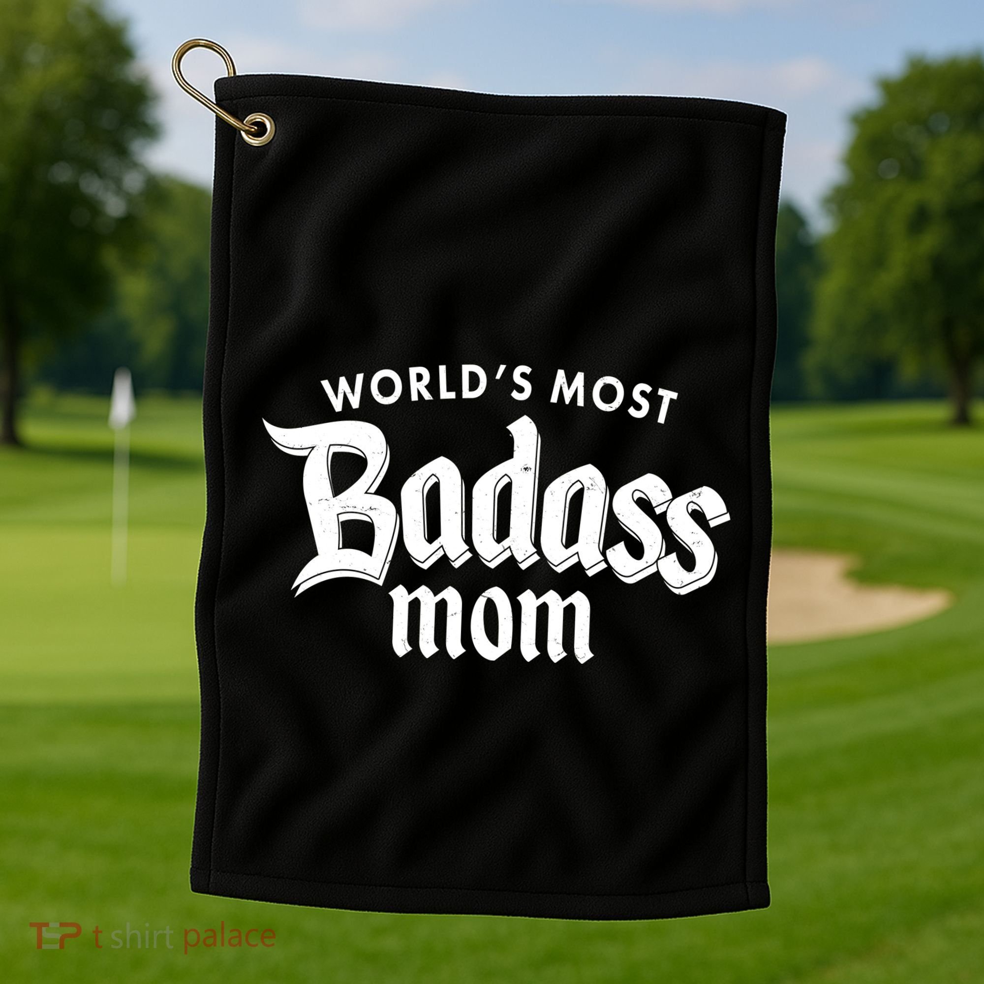 World's Most Badass Mom Golf Towel