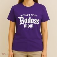 World's Most Badass Mom T-Shirt thumb 4
