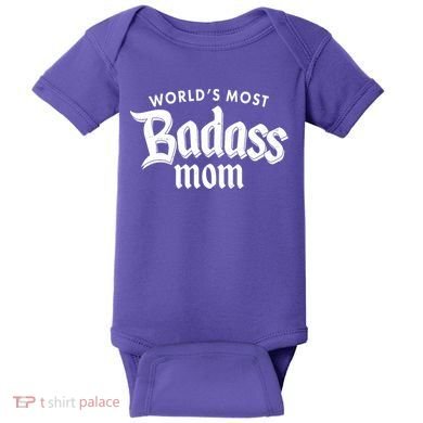 World's Most Badass Mom Baby Bodysuit