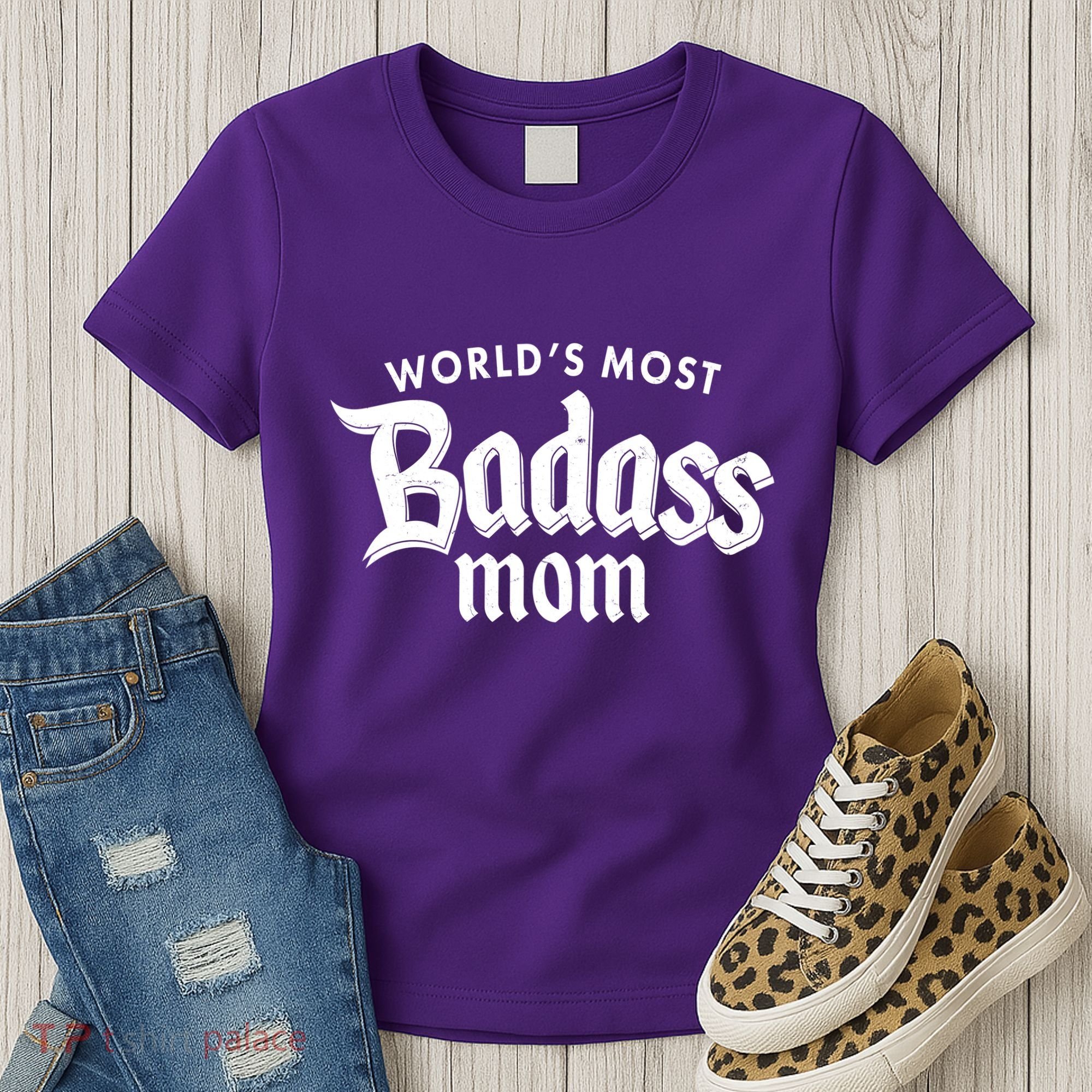 World's Most Badass Mom Women's T-Shirt