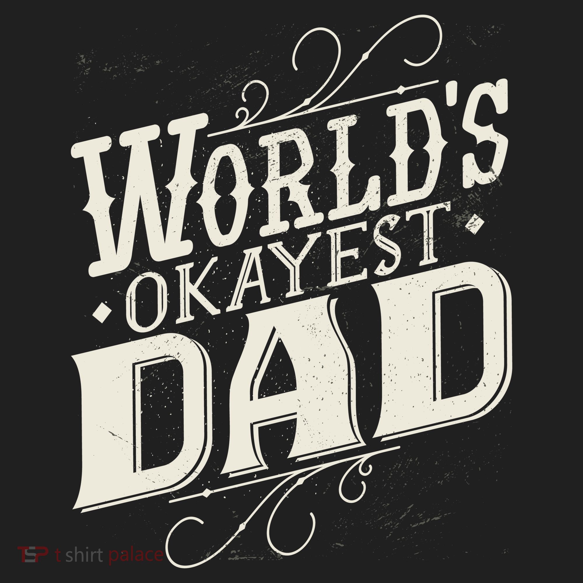 World's Okayest Dad Women's Sweatshirt