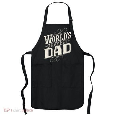 World's Okayest Dad Apron
