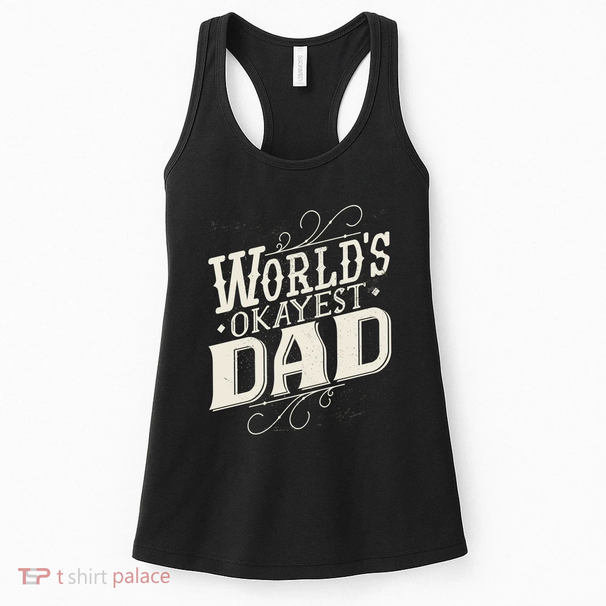World's Okayest Dad Women's Tank Top