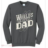 World's Okayest Dad Sweatshirt thumb 0