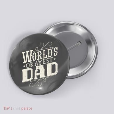 World's Okayest Dad Button