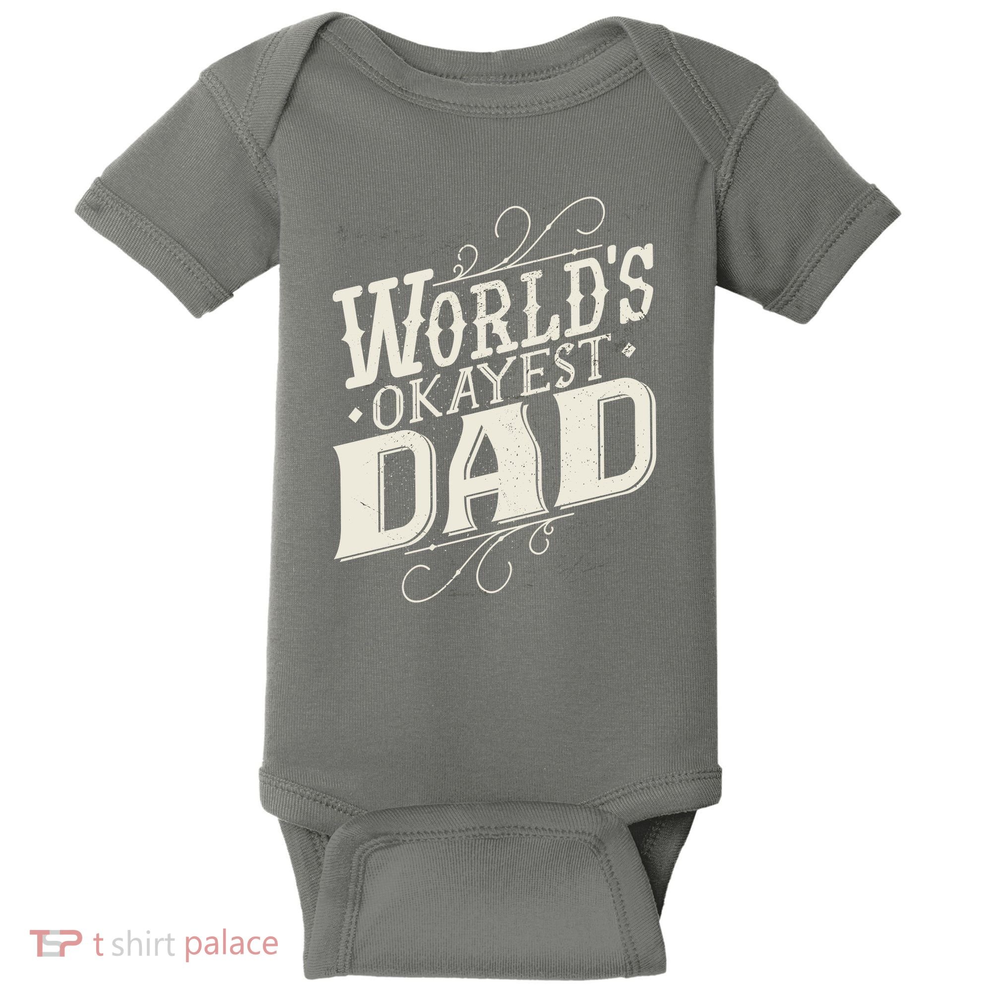 World's Okayest Dad Baby Bodysuit