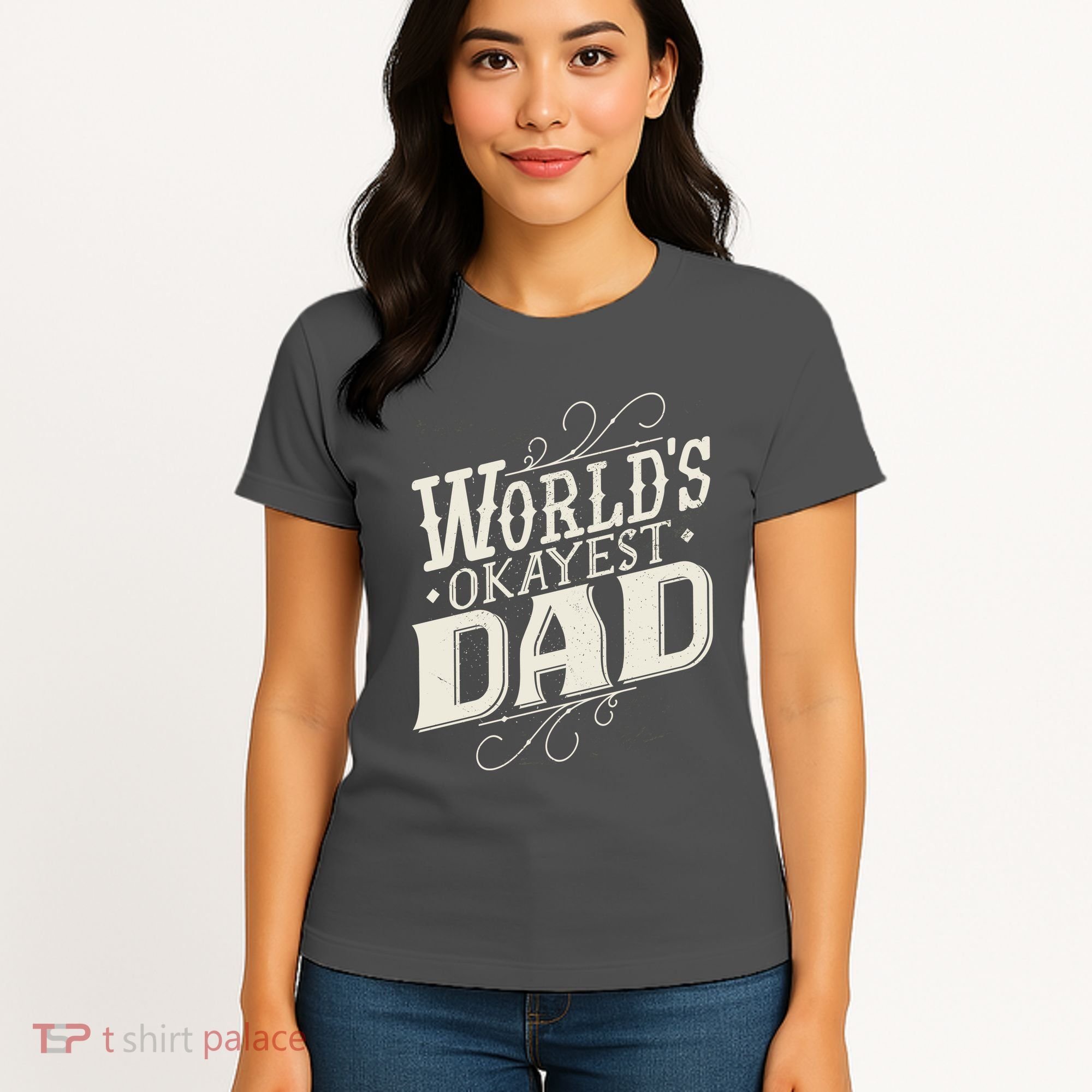 World's Okayest Dad Women's T-Shirt
