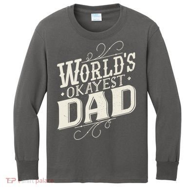 World's Okayest Dad Kids Long Sleeve Shirt