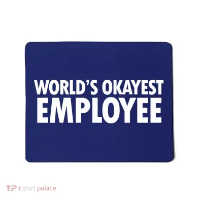 World's Okayest Employee Mousepad
