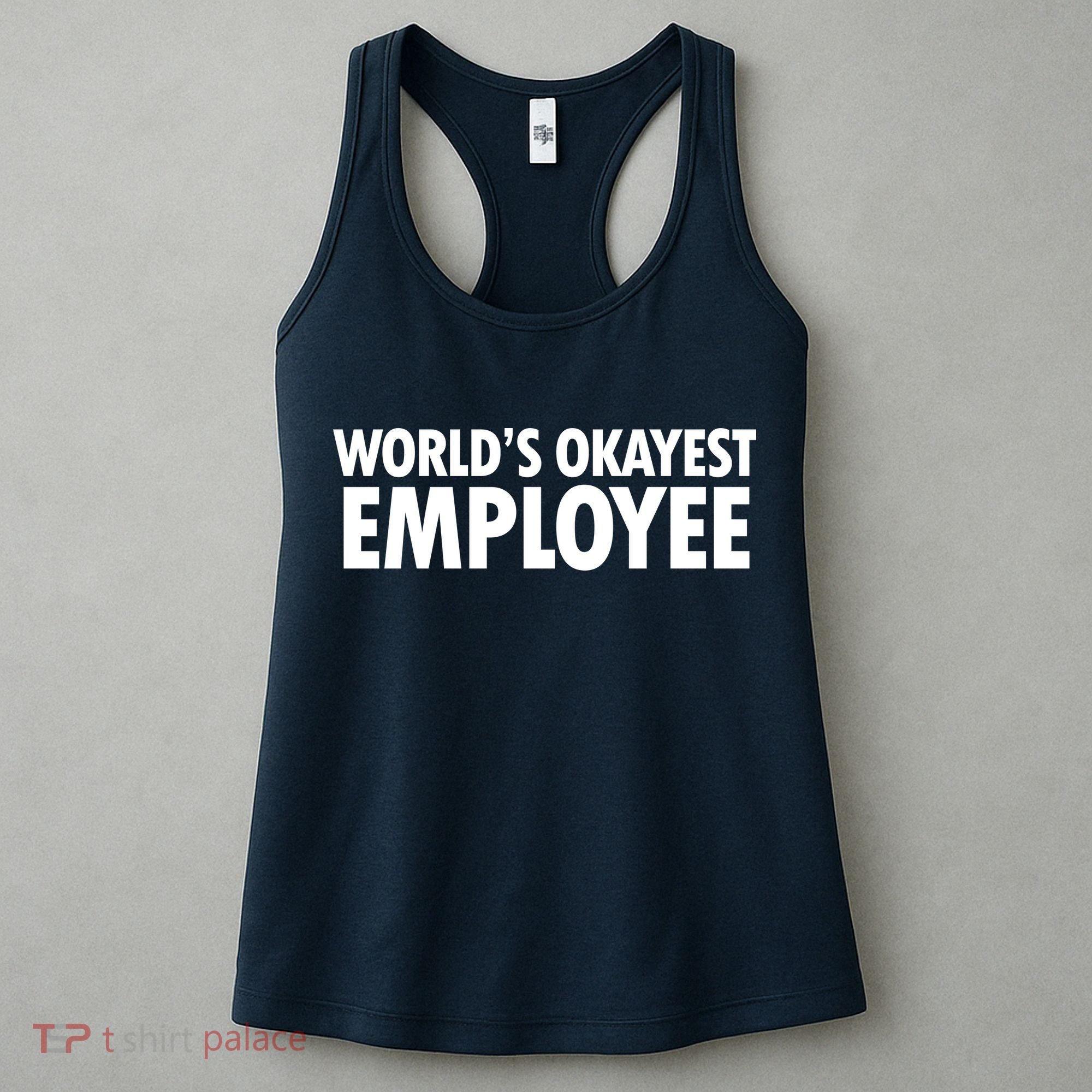 World's Okayest Employee Women's Tank Top