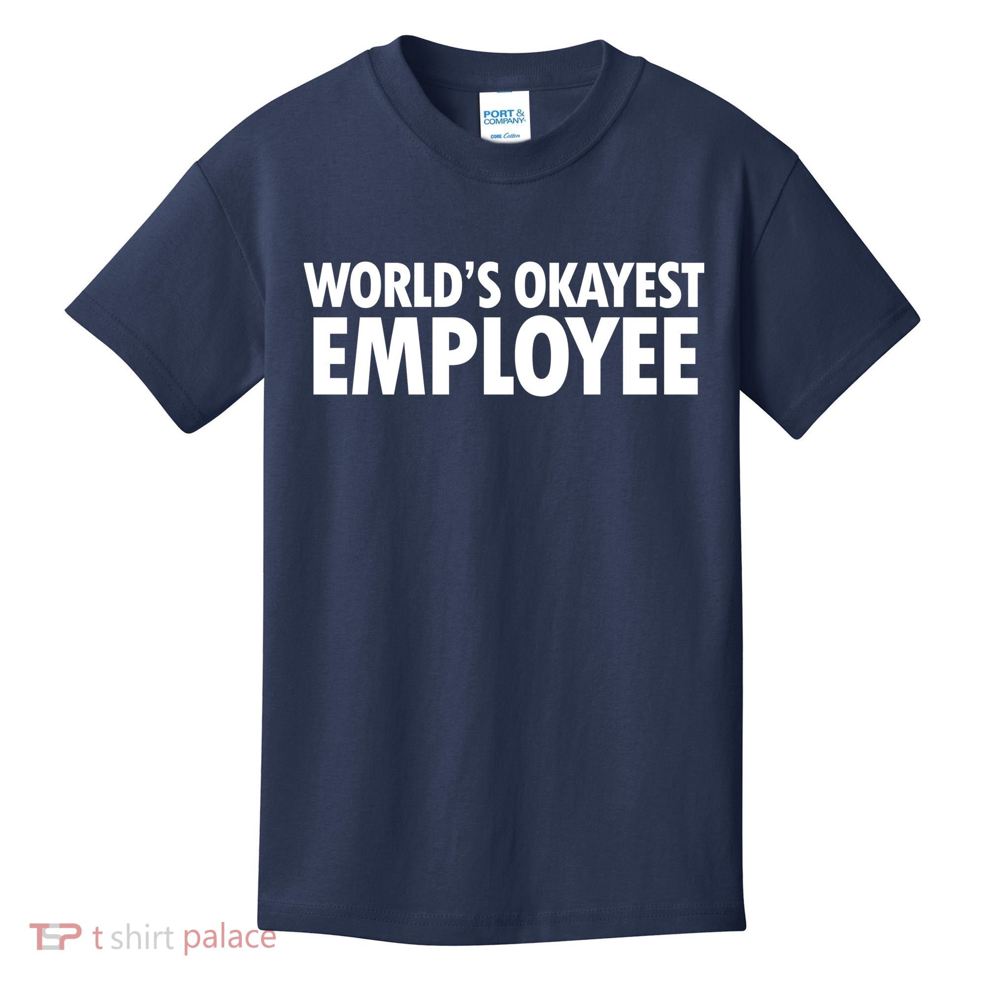 World's Okayest Employee Kids T-Shirt
