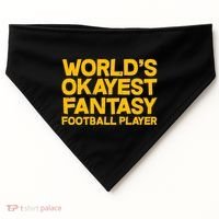 World's Okayest Fantasy Football Player USA-Made Doggie Bandana thumb 0