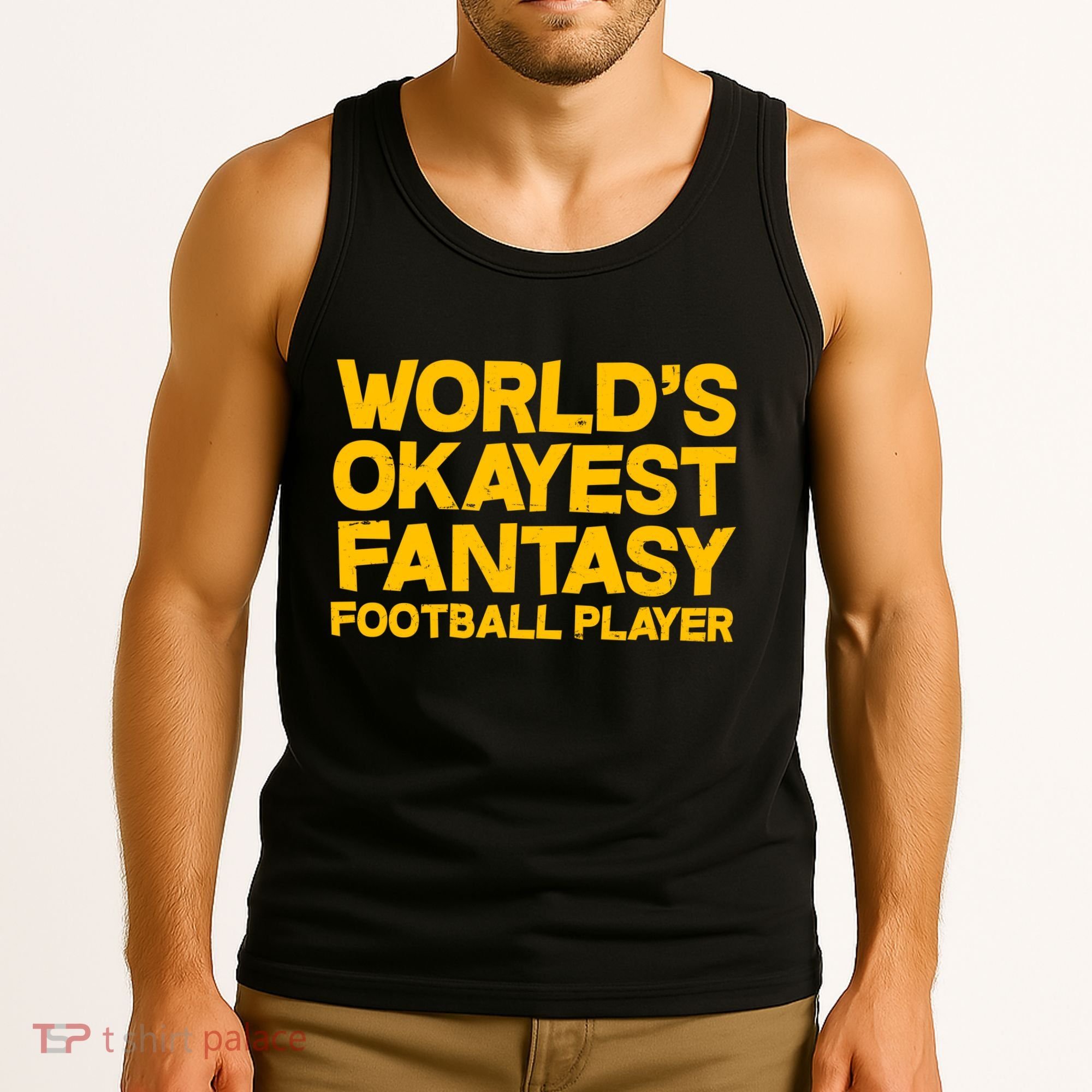 World's Okayest Fantasy Football Player Tank Top