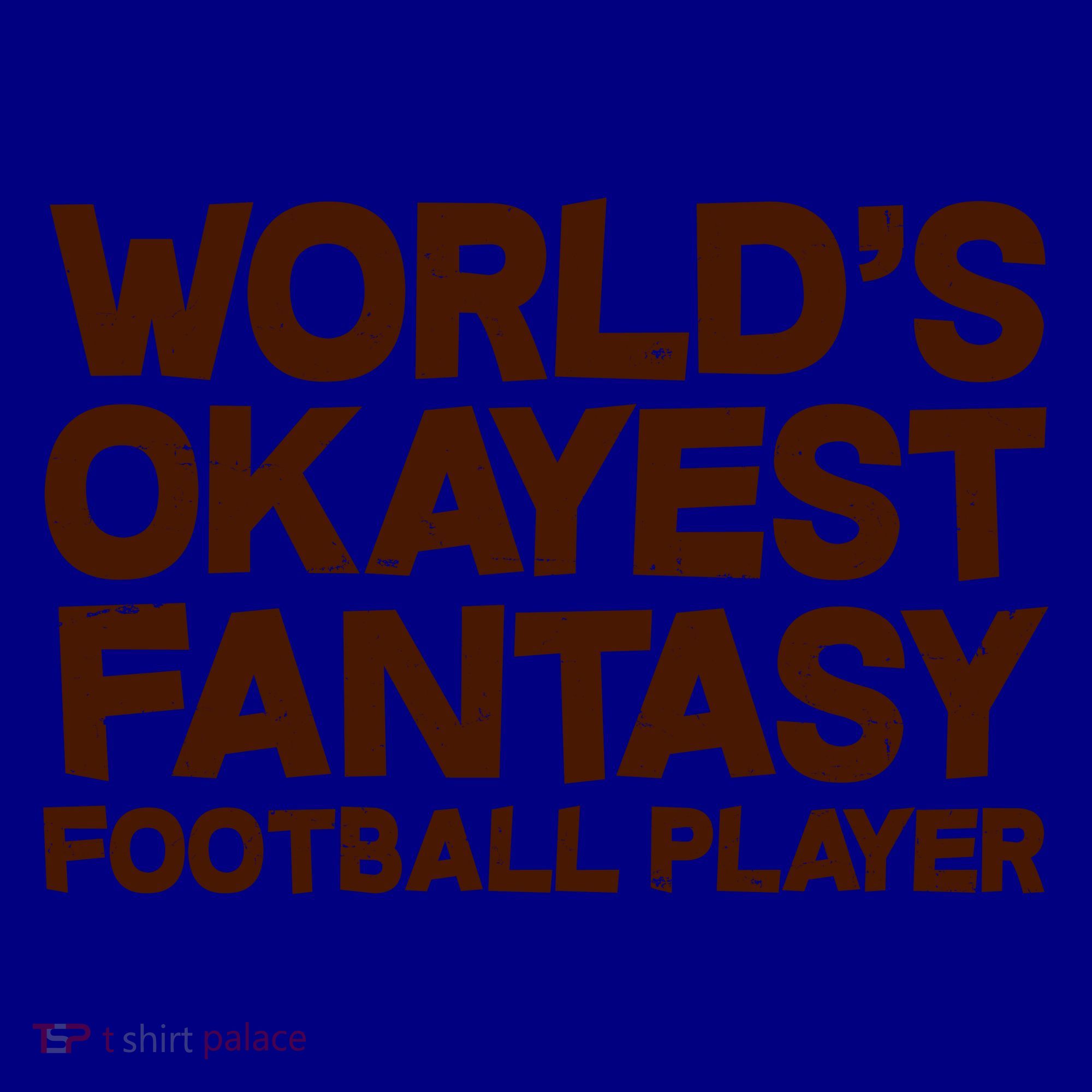 World's Okayest Fantasy Football Player Coffee Mug