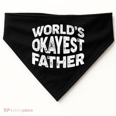 World's Okayest Father USA-Made Doggie Bandana