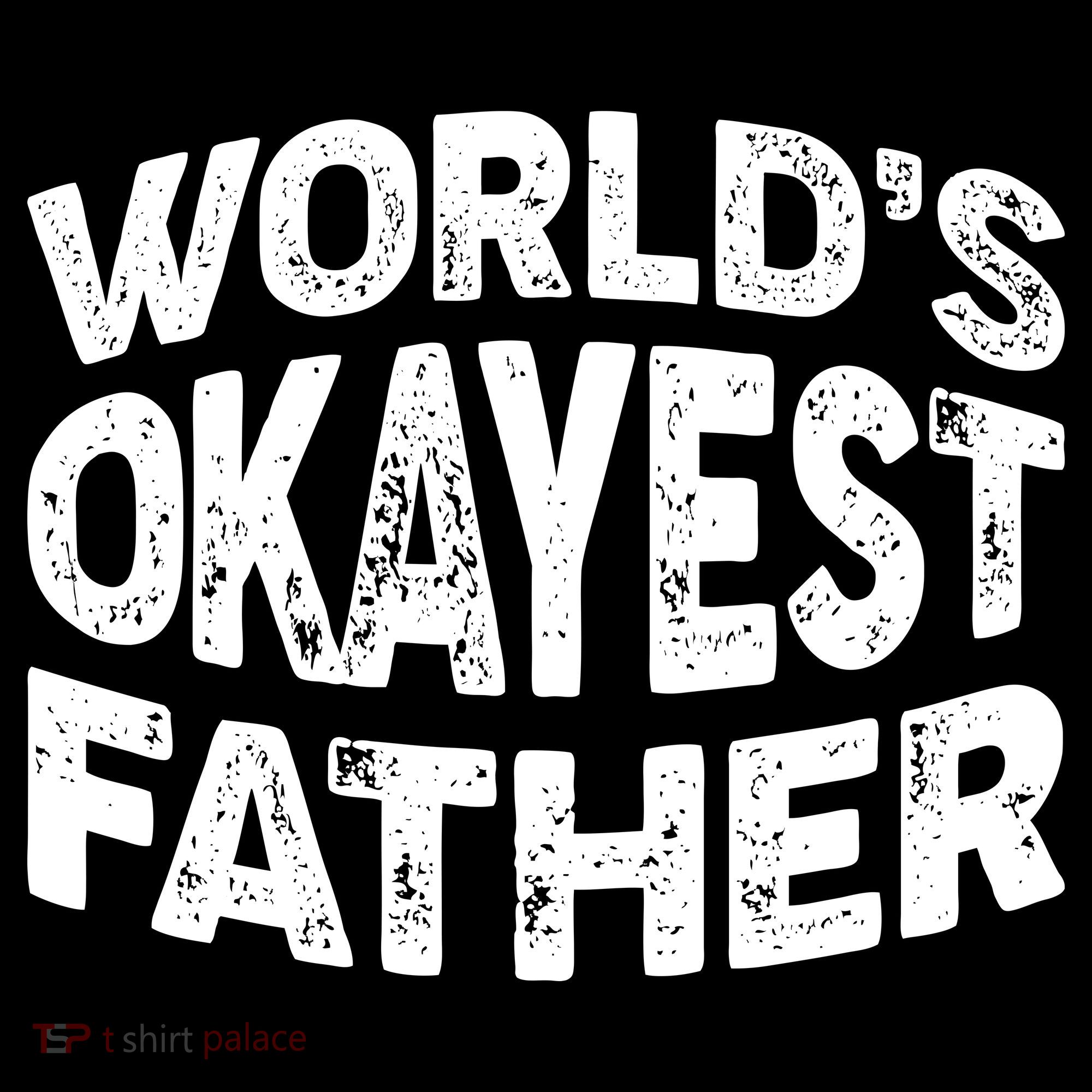 World's Okayest Father Bucket Hat