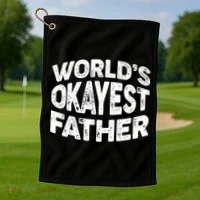 World's Okayest Father Golf Towel thumb 1