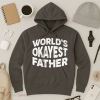 World's Okayest Father Hoodie thumb 3