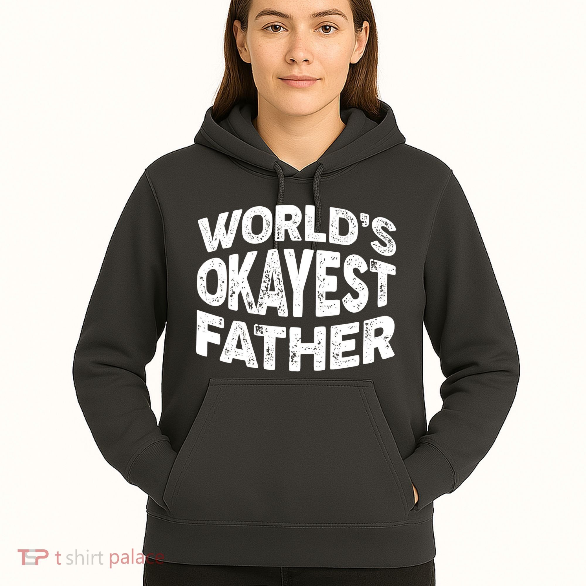 World's Okayest Father Hoodie
