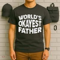 World's Okayest Father T-Shirt thumb 6