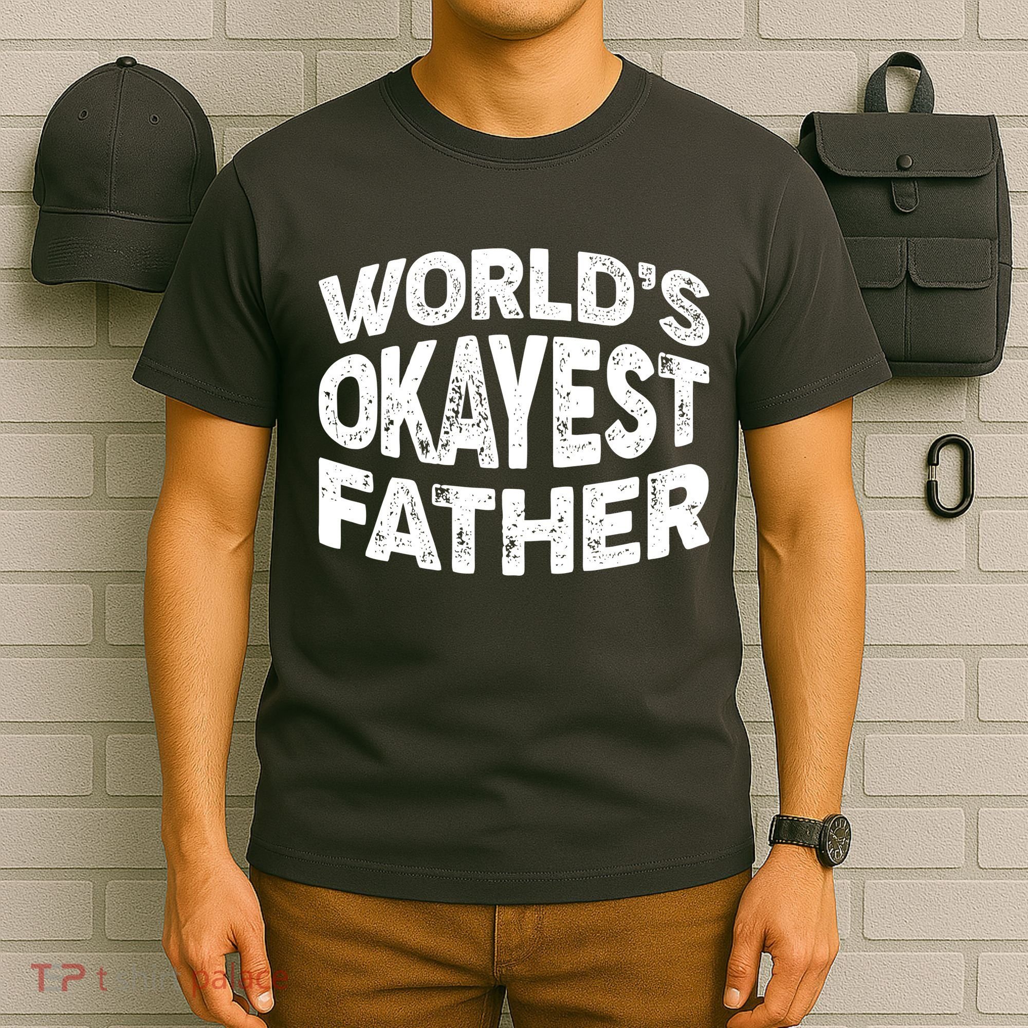World's Okayest Father T-Shirt