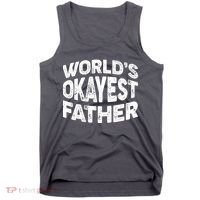 World's Okayest Father Tank Top thumb 0