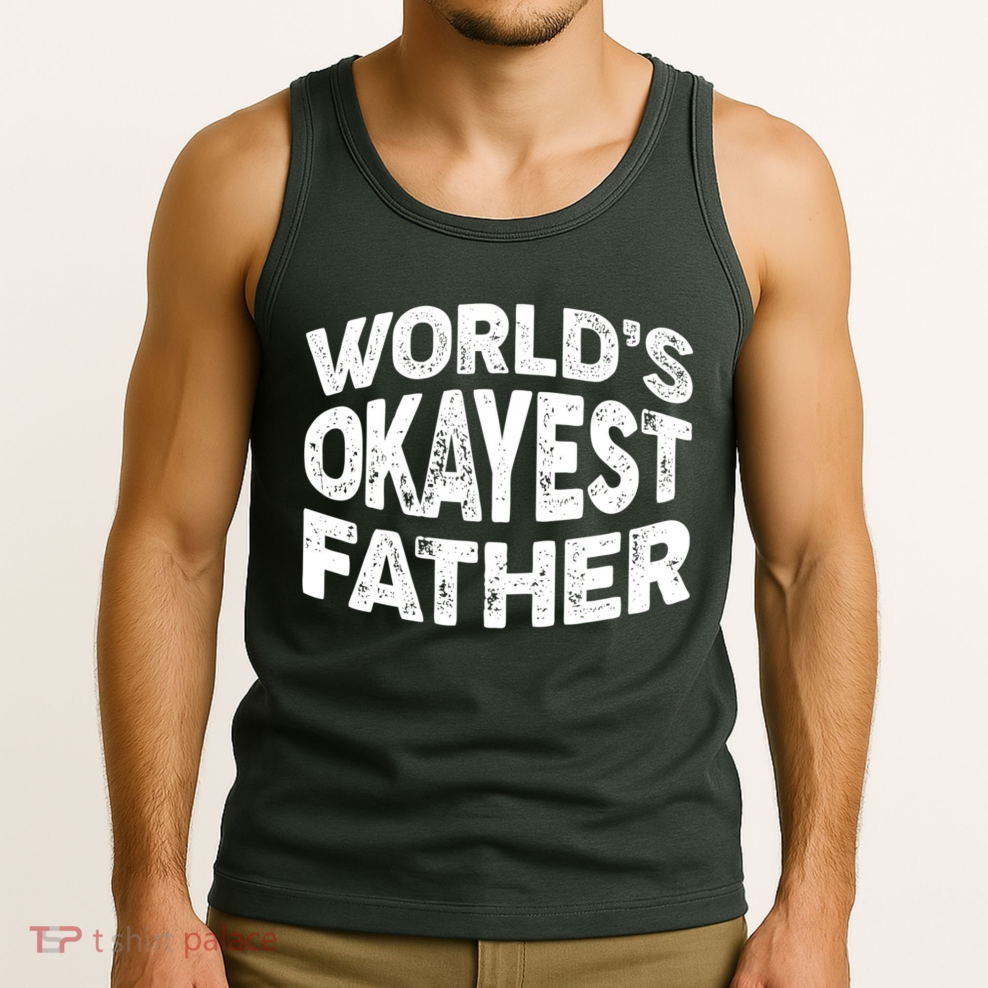 World's Okayest Father Tank Top