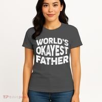 World's Okayest Father Women's T-Shirt thumb 4