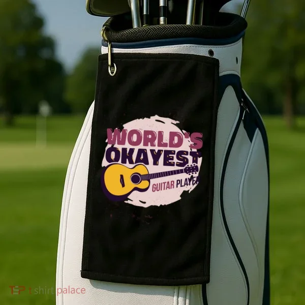 World's Okayest Guitar Player Golf Towel