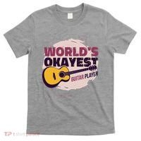 World's Okayest Guitar Player T-Shirt thumb 0