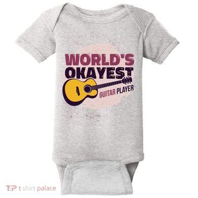 World's Okayest Guitar Player Baby Bodysuit