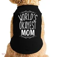 World's Okayest Mom Doggie Tank thumb 0
