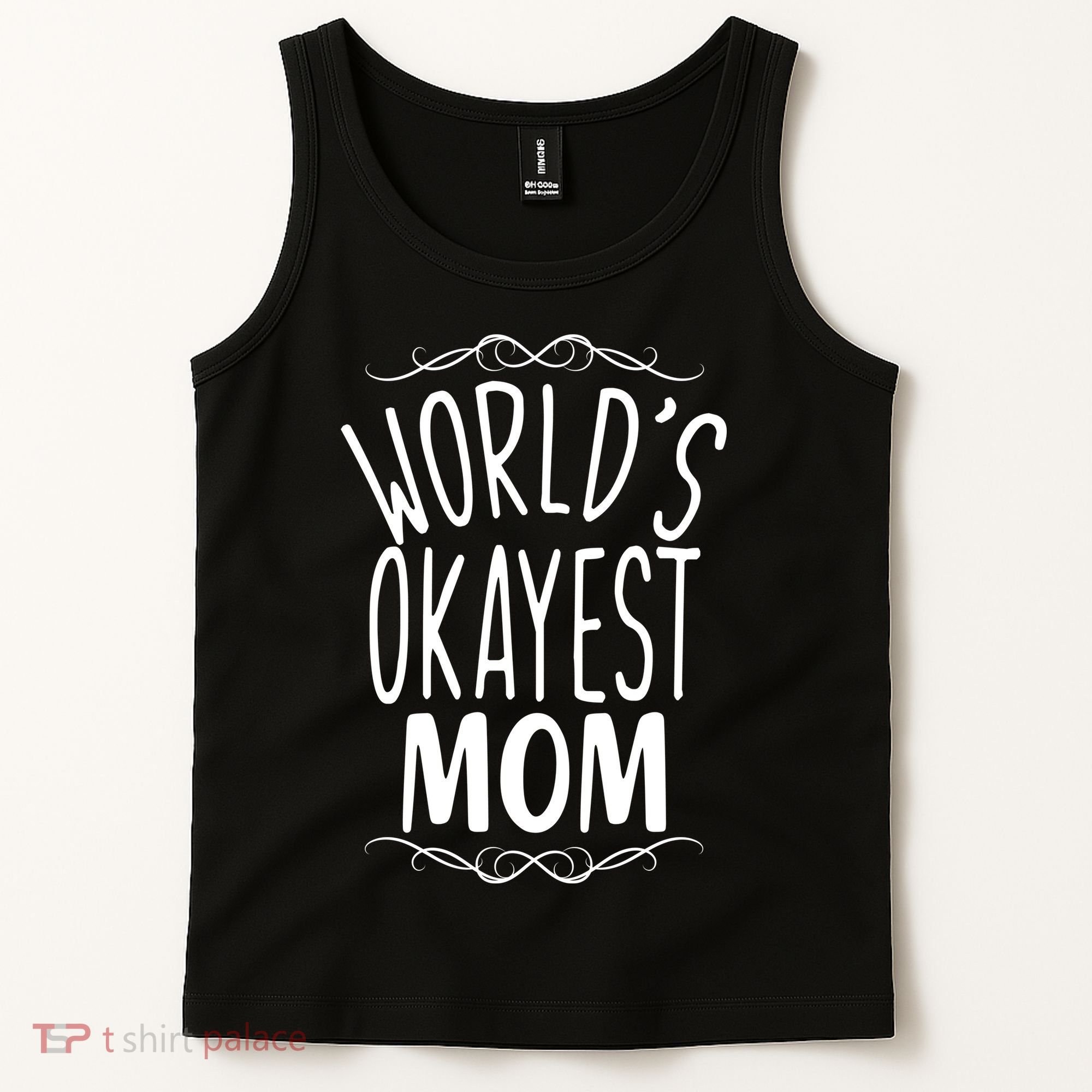 World's Okayest Mom Tank Top