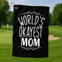 World's Okayest Mom Golf Towel thumb 1
