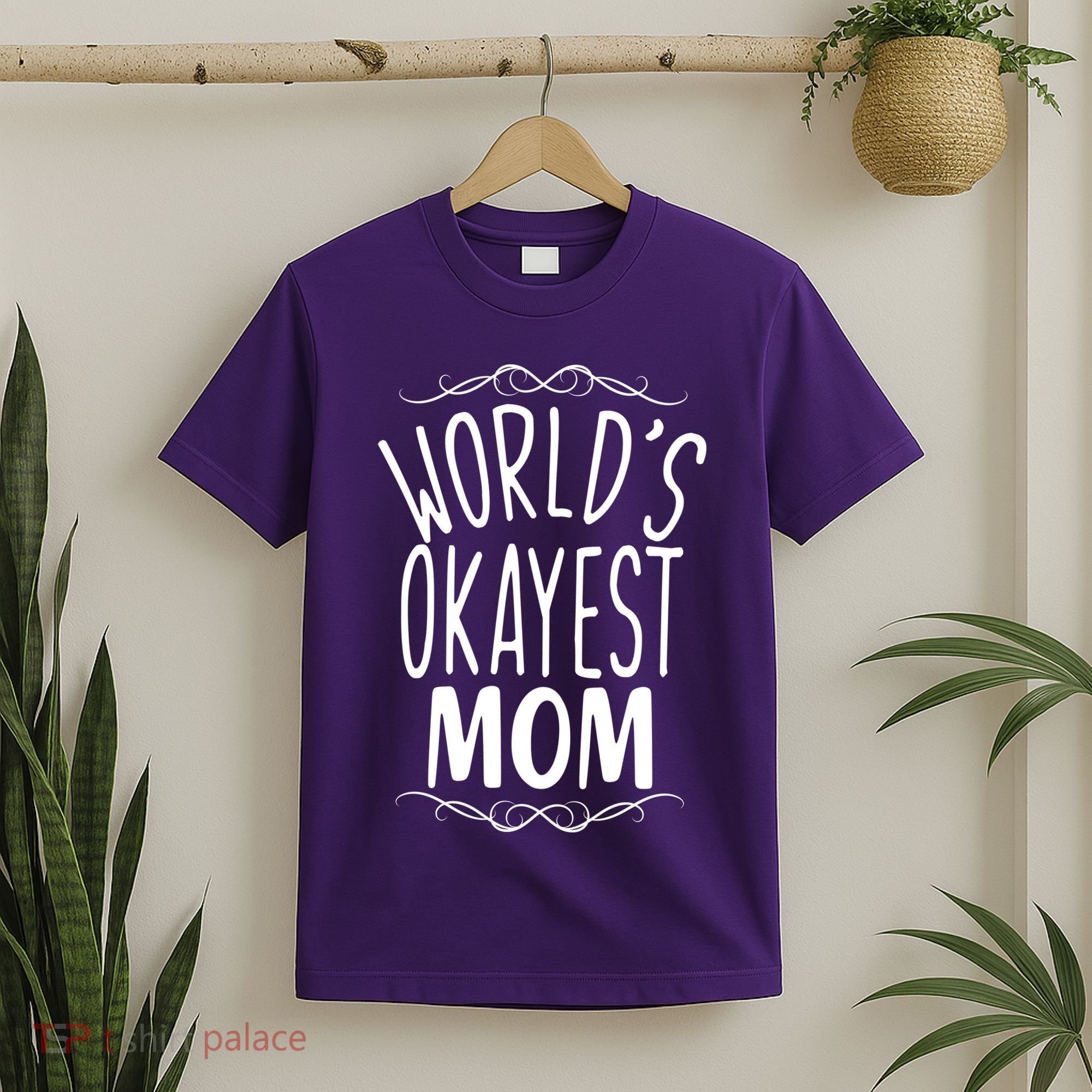 World's Okayest Mom T-Shirt