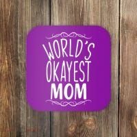 World's Okayest Mom Coaster thumb 0