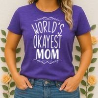 World's Okayest Mom Women's T-Shirt thumb 2