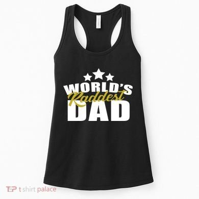 World's Raddest Dad Women's Tank Top