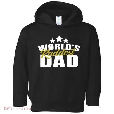 World's Raddest Dad Toddler Hoodie
