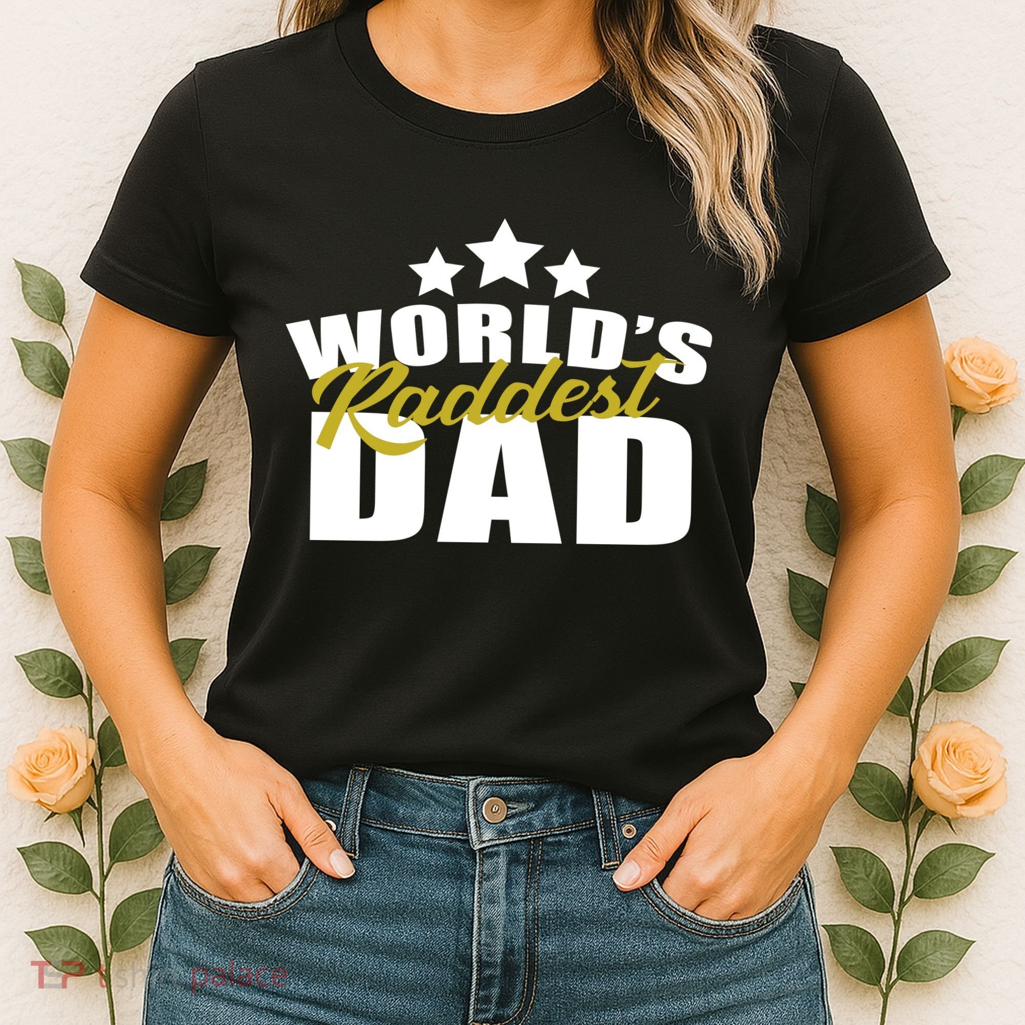 World's Raddest Dad Women's T-Shirt