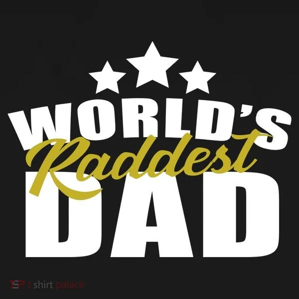 World's Raddest Dad Women's T-Shirt