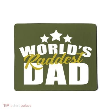 World's Raddest Dad Mousepad